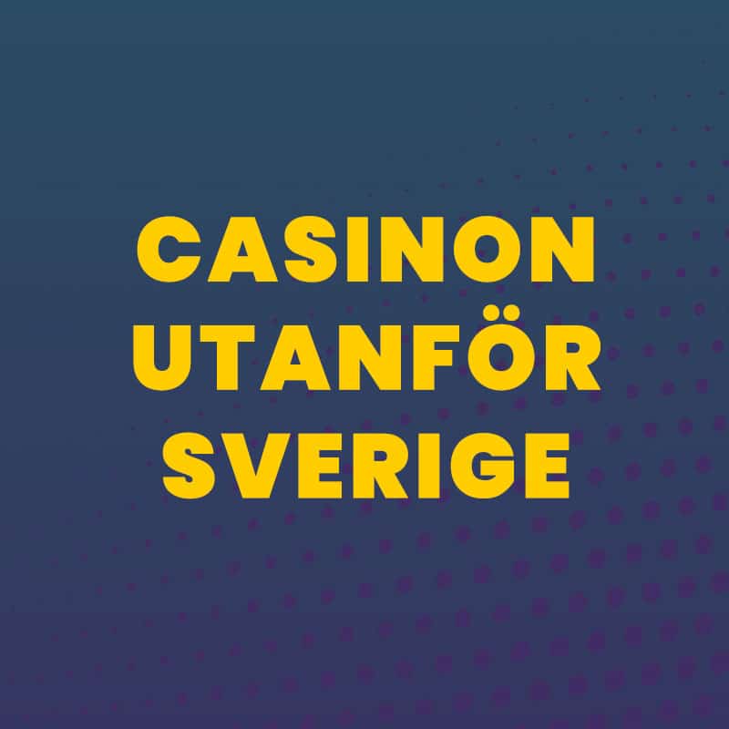 Casinon som accepterar spelare från Sverige
