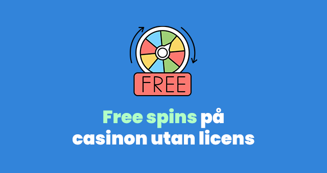 free spins casino utan svensk licens