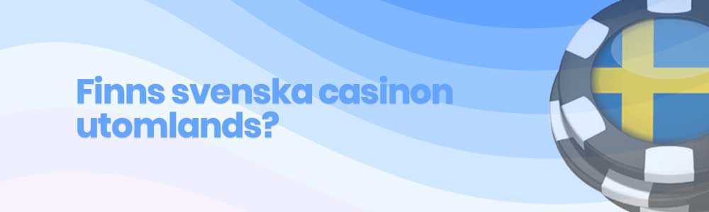 mga casino utan svensk licens